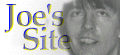 Joe's Site